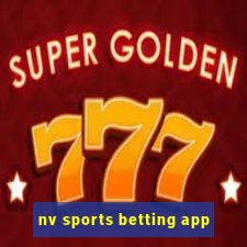 nv sports betting app